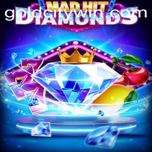 MadHitDiamonds: A Thrilling Adventure in GoldCity